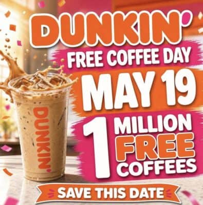 FREE Coffee or Cold Brew at Dunkin Donuts TODAY at 9AM ET!